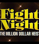 2024-FightNightTheMillionDollarHeistS01E05-003.jpg